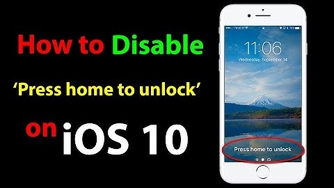 How to disable ‘Press home to unlock’ on iOS 10 and back to use touch to unlock (with Touch ID)