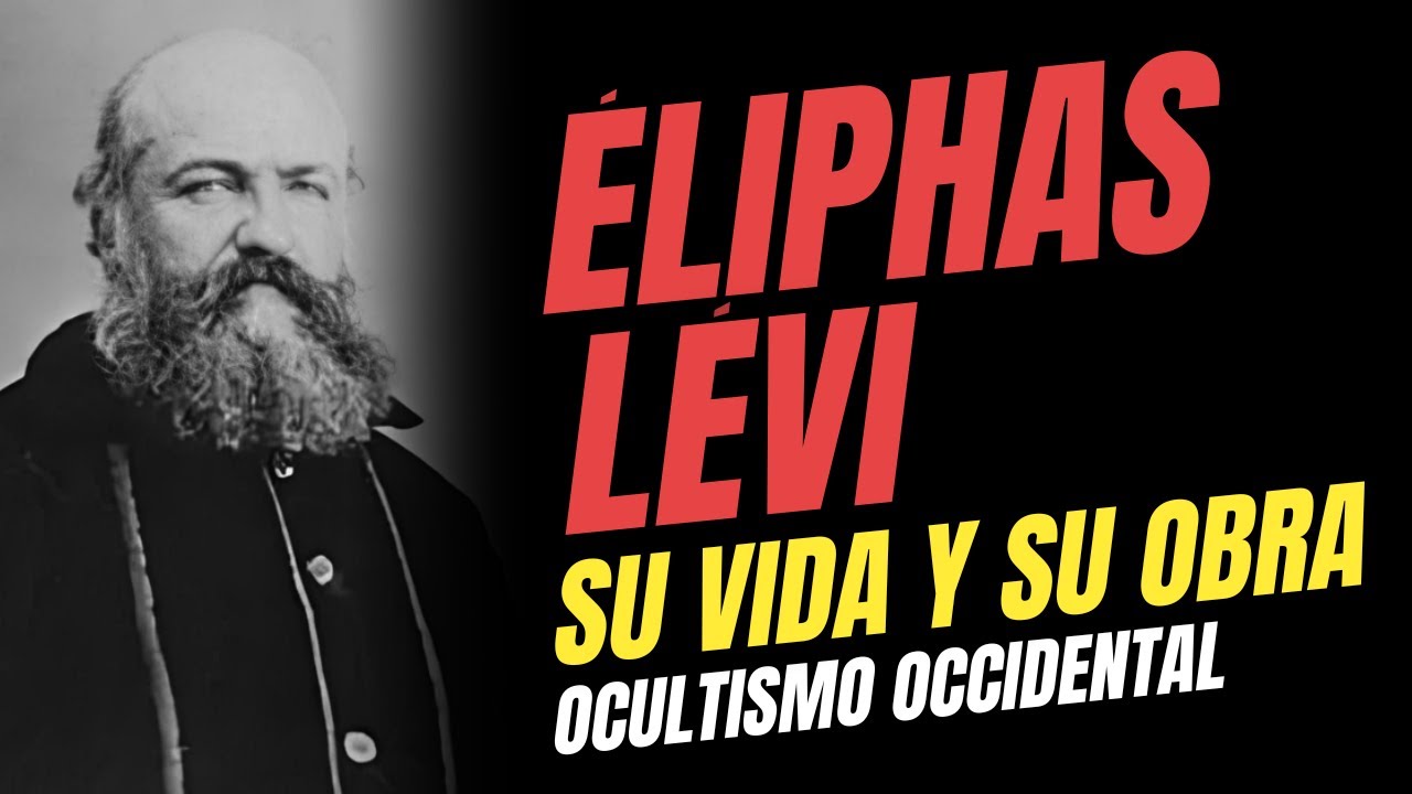 ELIPHAS LEVI: Su Vida y su Obra | Ocultismo Francés del Siglo XIX | Alphonse Louis Constant