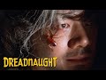 DREADNAUGHT "You dare to offend Mr. Chiu" Clip