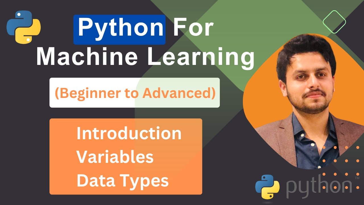 Python Variables and Data Types - Learn Python for Machine Learning
