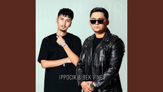 Akam bor - Ippocik & Bek Vines