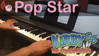 Kirby64 - Pop Star Piano ♪