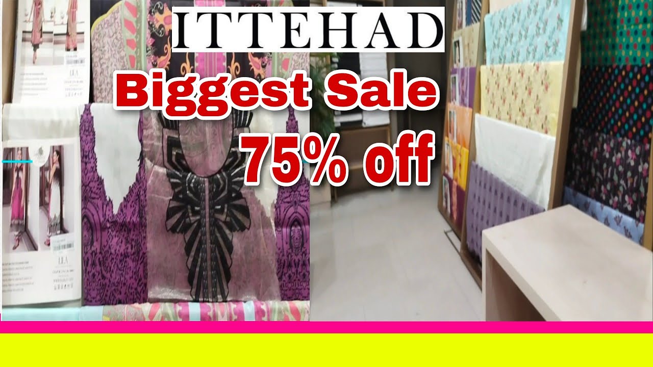 Ittehad biggest sale - Ittehad Lawn 2022 - Ittehad new summer collection with price