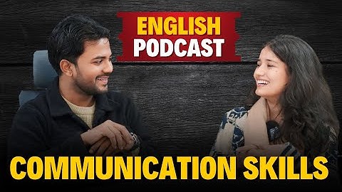 How to Build Communication Skills ? | Learn English with Podcast | English Talks @Skillfulhealing
