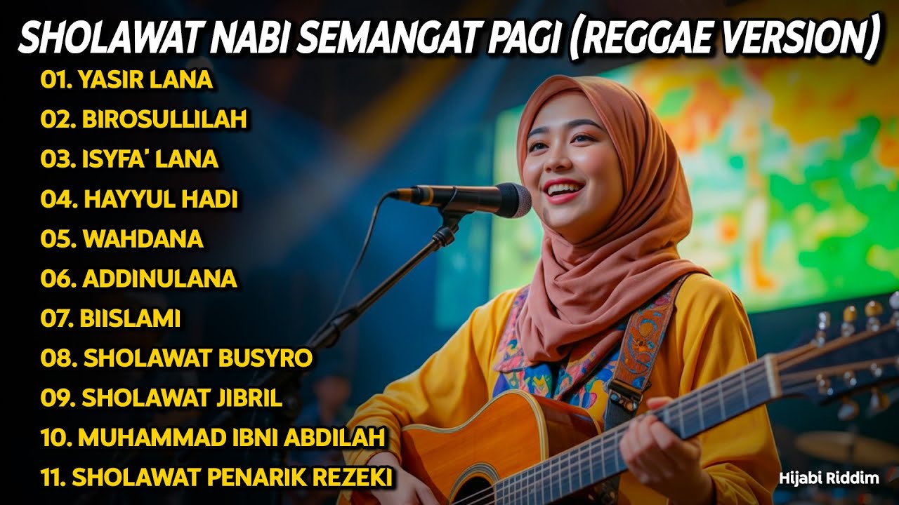 SHOLAWAT NABI SEMANGAT PAGI LANCAR REZEKI 🎵 REGGAE | YASIR LANA, SHOLAWAT JIBRIL | SHOLAWAT MERDU