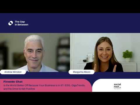 Is the World Better Off Because Your Business is In It? | Andrew Winston & Margarita Albors | #TGIB