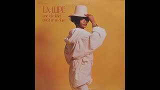 LA LUPE -   DUEÑA DEL CANTAR