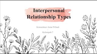 CHAPTER 10. INTERPERSONAL RELATIONSHIP TYPES - Ilmu Komunikasi Universitas Padjadjaran