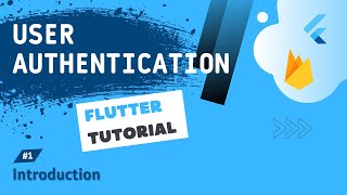User Authentication Tutorial #1 - Introduction