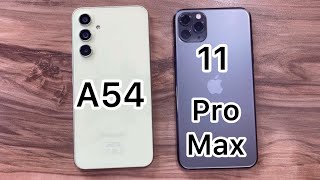 Samsung Galaxy A54 vs iPhone 11 Pro Max