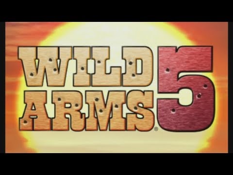 Wild Arms 5 - Part 1