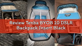 Review Tenba BYOB 10 DSLR Backpack Insert Black