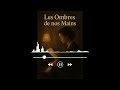Les Ombres de nos Mains