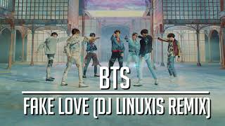 Download lagu BTS (방탄소년단) - Fake Love (DJ Linuxis Remix)