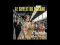 La sifflet du mécano - face B (1966) / Chantal et les chéries