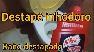 Destapé Mi Baño, Mi Inhodoro Con Arpic Destop, Por Fiiiiin Se Fué El Agua Y Todo