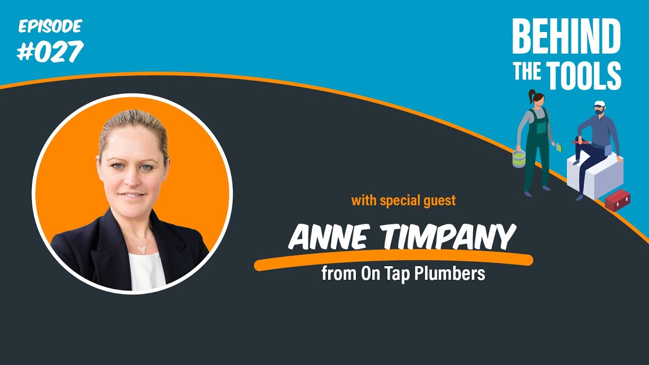 Mastering Marketing With Anne Timpany (On Tap Plumbers) | BTT Podcast ...