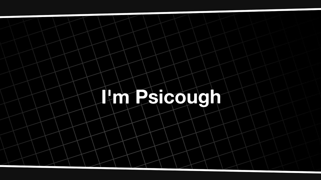 Psicough's Reel