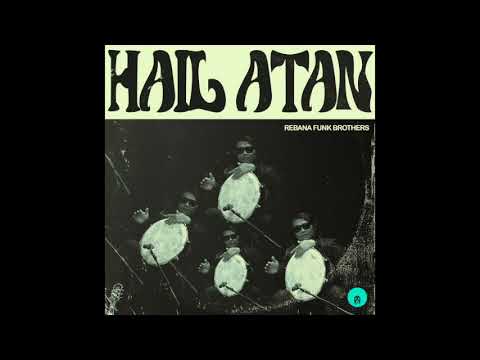 Hail Atan \u0026 Rebana Funk Brothers - Si Kribo (Kribo Records)