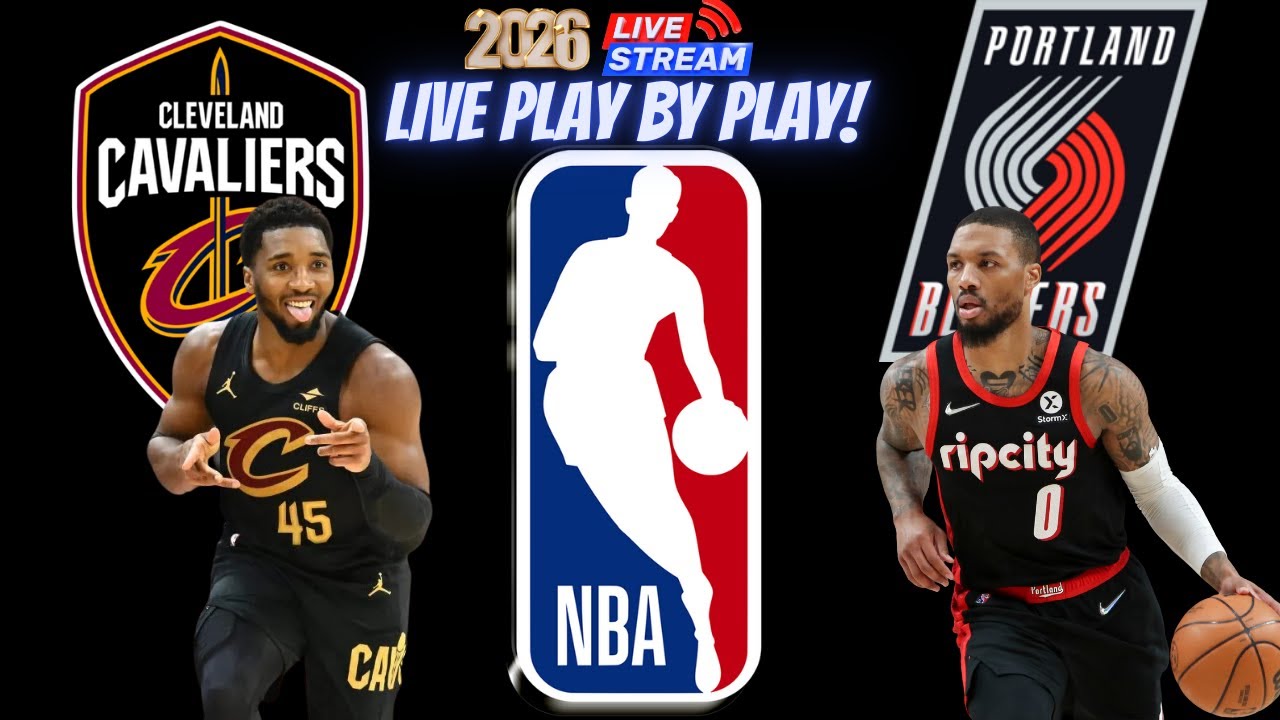 Cleveland Cavaliers vs Portland Trailblazers Live Watch 🏀 NBA Play by Play Watch