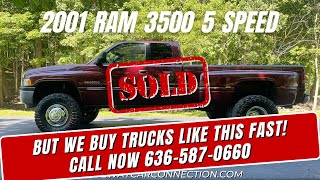 5.9 Cummins stick shift: 2001 Ram 3500 24v Cummins 5-speed with 115k miles