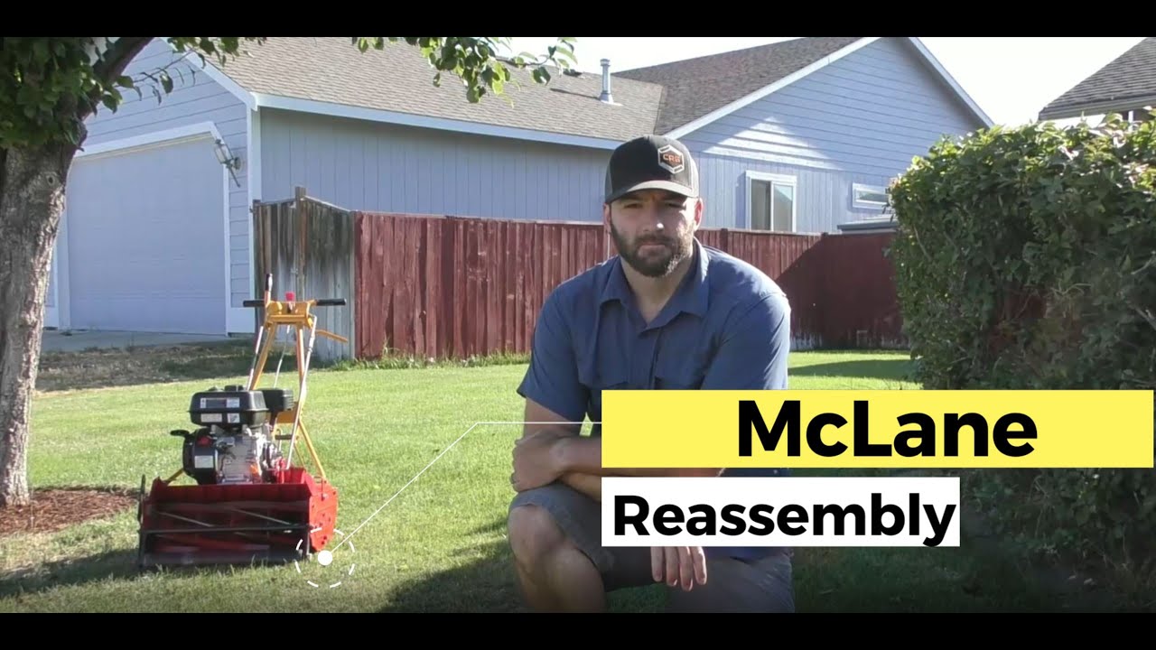 Mclane 20' Part 3 - Reassembly - YouTube