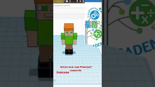 Design Minecraft character using 3D on Tinkercad