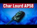Char Lourd AP58 — Ну хоть ты не разочаруй!