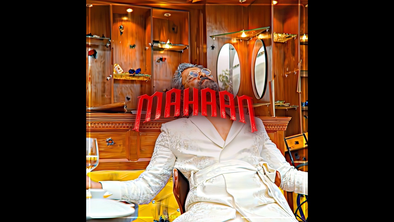 👑⚡️MAHAAN♠️ || Vikram || Karthik Subbaraj || Santhosh Narayanan 