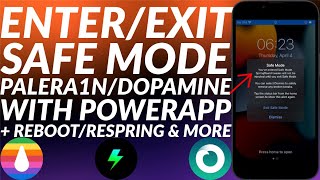Enterexit Safe Mode On Palera1Ndopamine Jb Rebootrespringshutdown Enter Safe Mode Iphone