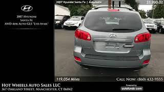 Used 2007 Hyundai Santa Fe | Hot Wheels Auto Sales LLC, Manchester, CT - SOLD
