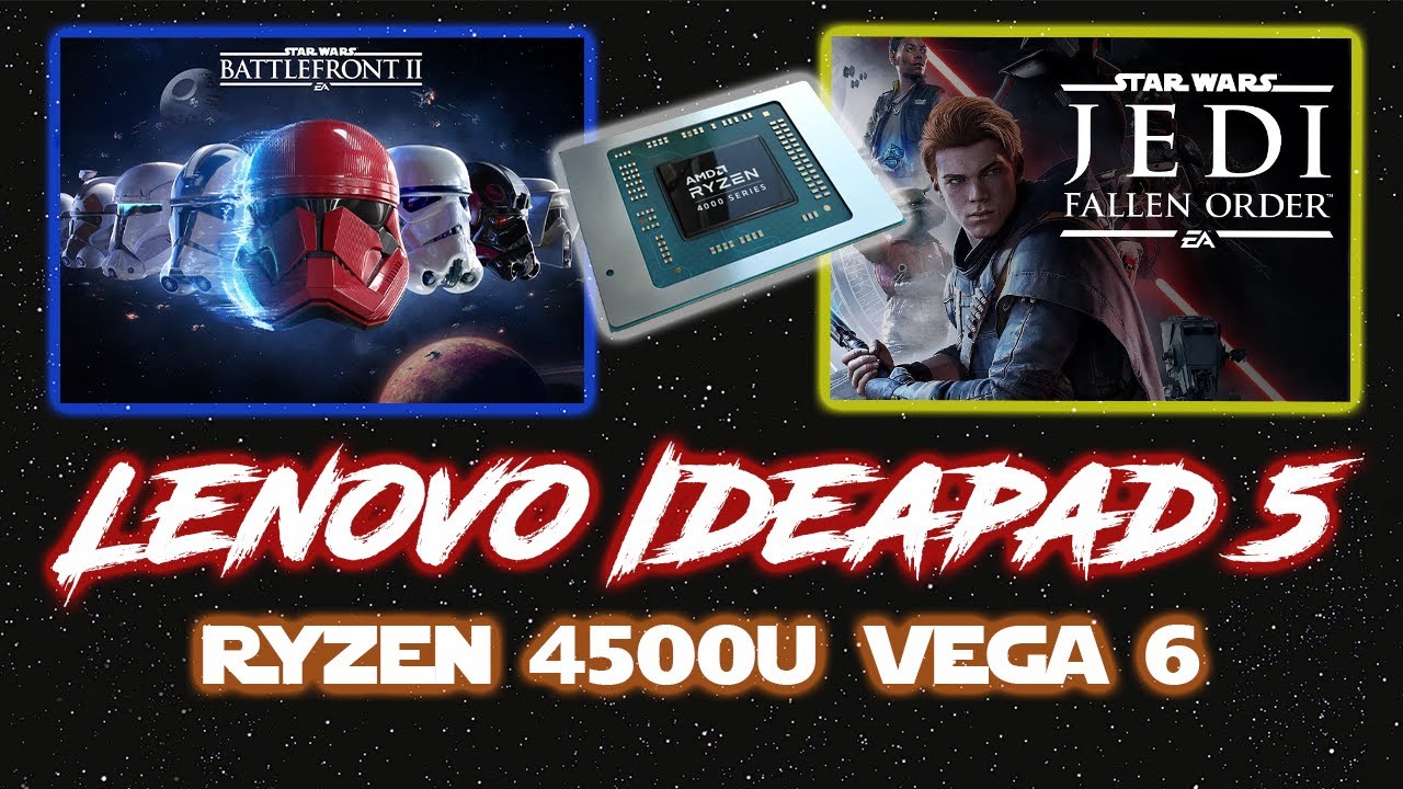 Ryzen 5 4500U Gaming - Battlefront 2 & Jedi Fallen Order - Game Test - Lenovo Ideapad 5