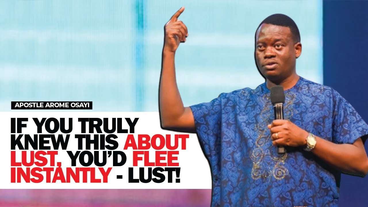 Если бы вы действительно знали это о похоти, вы бы немедленно сбежали 😱🔥 — апостол Аромэ Осайи ра...