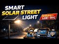 Solar powered led street light with automatic intensity control using aurdino uno, LDR and RTC