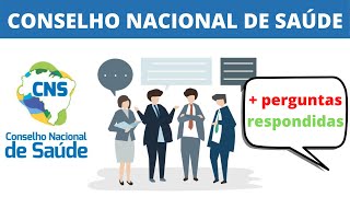 Conselho Nacional De Sade cns  O Que 