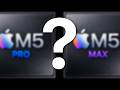Where Is M5 Pro / M5 Max??