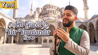 En Güzel Yar Yaratandır | Yoktur Ondan Güzeli - Cemal Karatüre Tarzında İlahiler | Huzur Veren ilahi