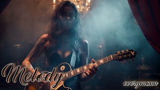 Melody-Everymann Official Video