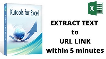 Extract Text to URL link using Kutools in Excel Plugins