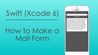 How to Program a Mail Form (Swift - Xcode)
