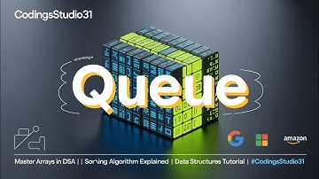 Queue in Data Structures | DSA Explained with Examples. #codingsstudio 