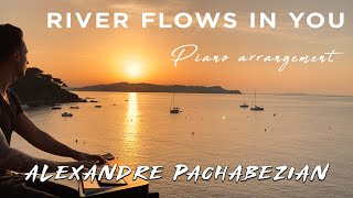 River Flows In You (Piano Live at Sunset - ) By Alexandre Pachabezian