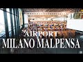 【Airport Tour】Milano Malpensa Airport Check in & Arrival area
