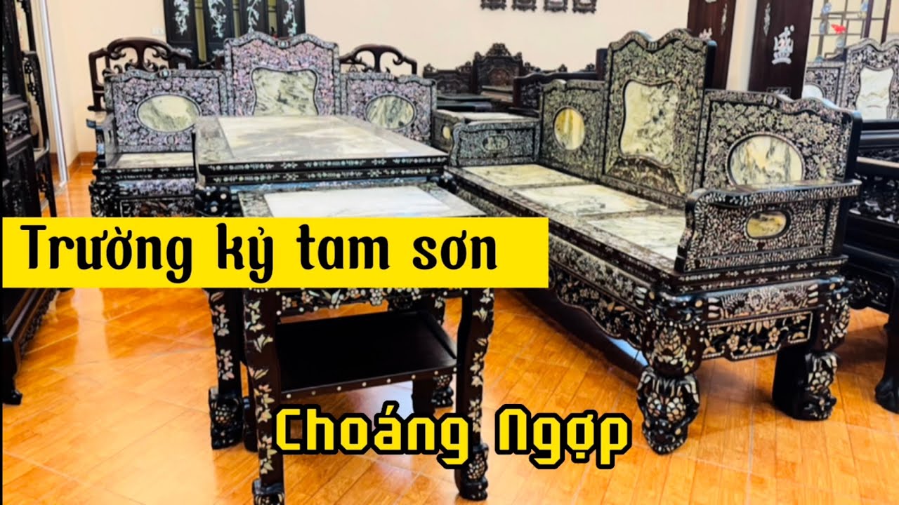 CHI TIẾT BỘ TRƯỜNG KỶ TAM SƠN GỖ GỤ QUẢNG BÌNH CẨN ỐC ĐỎ LỬA VÀNG CHANH SIÊU VIP