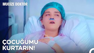 Hem Anneyi Hem Çocuğu Kurtarabiliriz! - Mucize Doktor