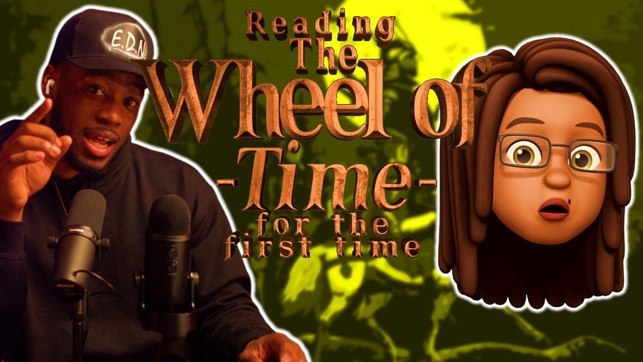 Reading The Wheel of Time for the First Time with Nerdy Negroes: Eye of the World EP 3 (Part 2)