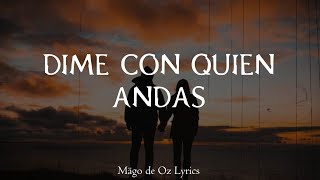 Watch Mago De Oz Dime Con Quien Andas video