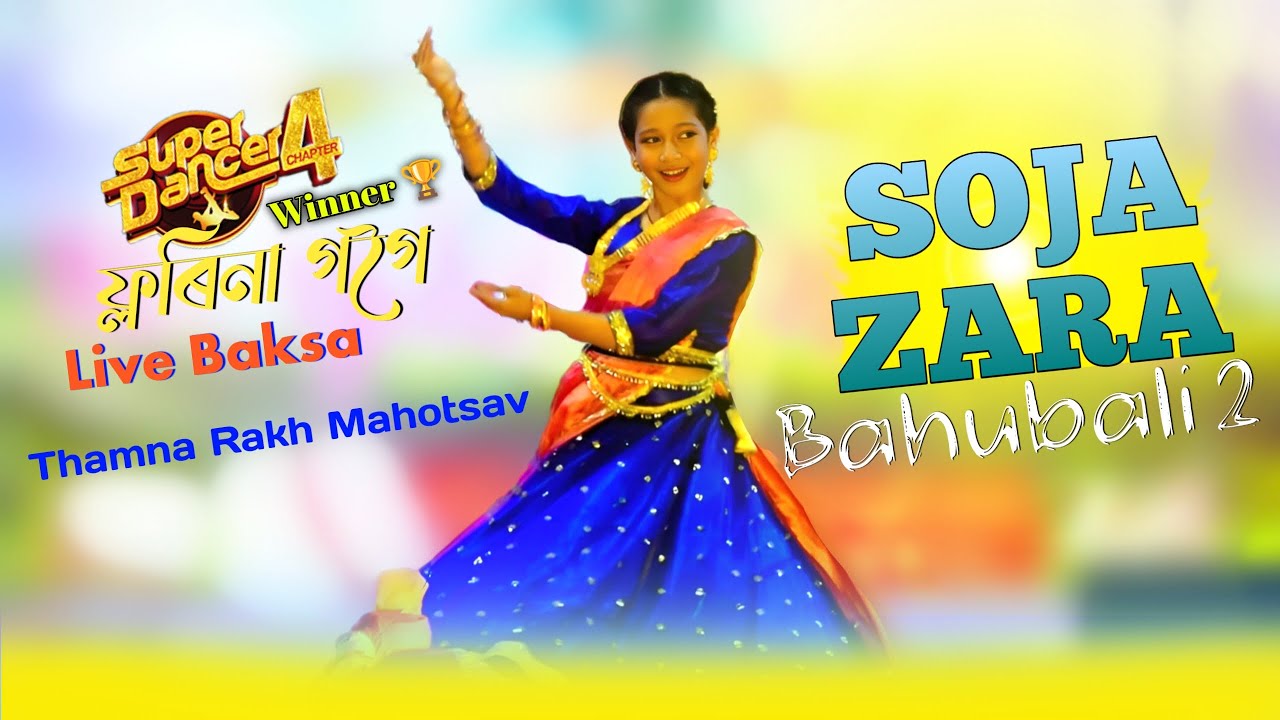 Soza Zara | Bahubali 2 Song Live Dance Performance by Florina Gogoi | At Thamna Rakh Mahotsav 2024