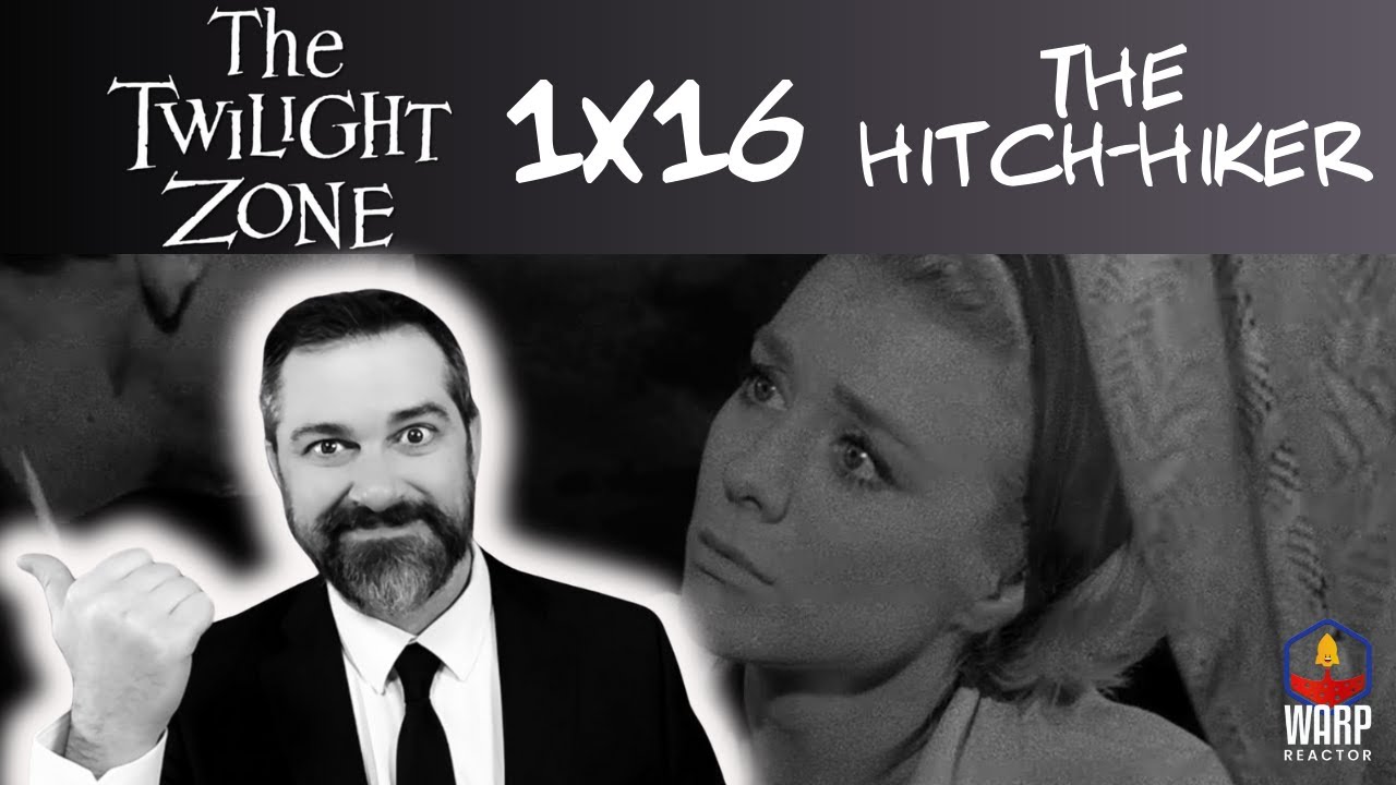 The Twilight Zone 1x16 'The Hitchhiker' - Creepy! REACTION & REVIEW!