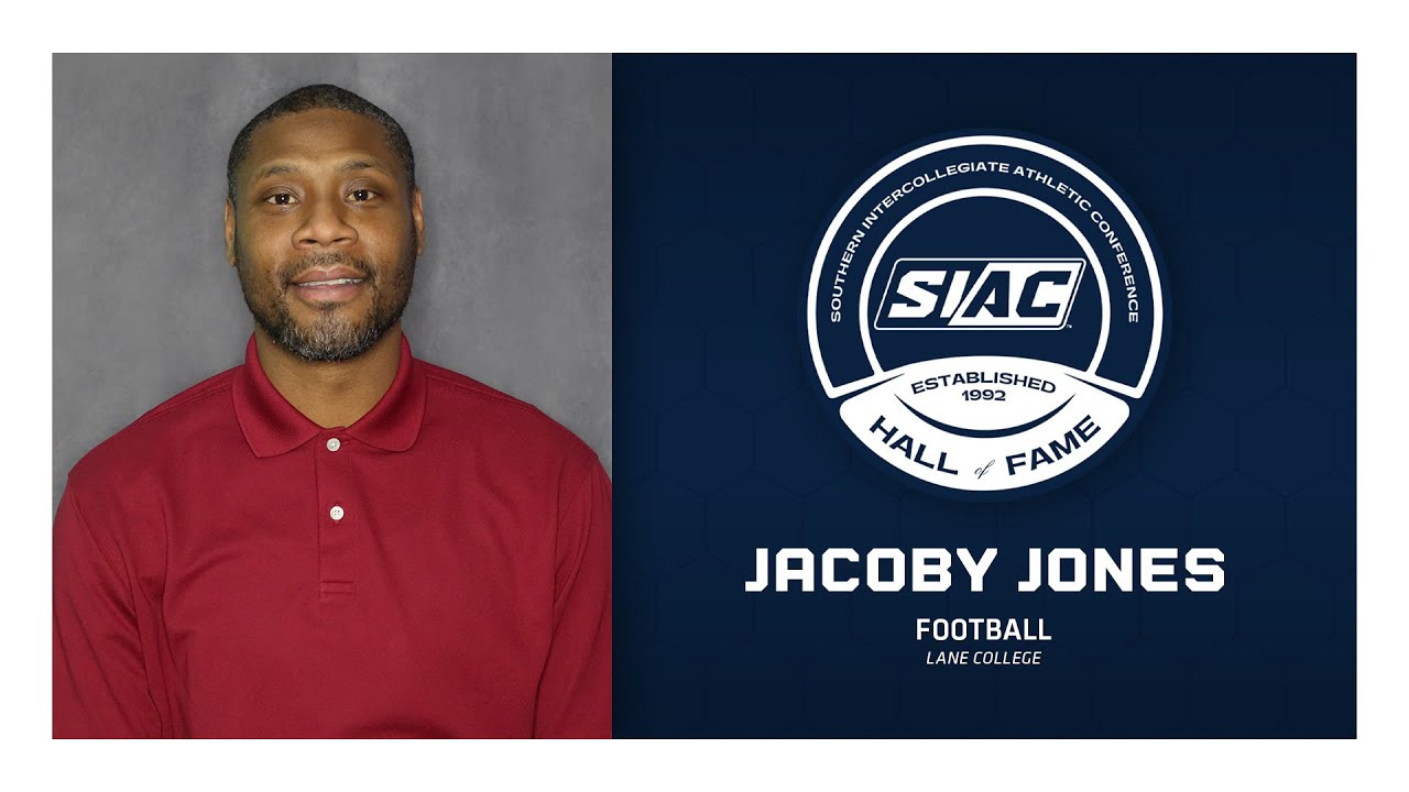 2024 SIAC Hall of Fame Inductee | Jacoby Jones  | Lane College